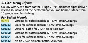 07719- SANTEE 2-1/4" Drag Pipes